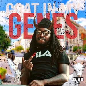 Goat In My Genes (Explicit)