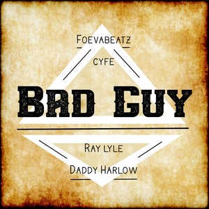 Bad Guy (Explicit)