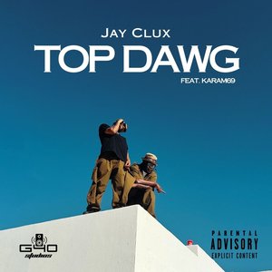 Top Dawg (Explicit)