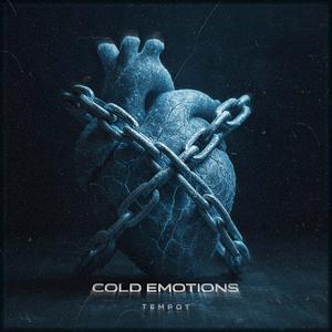 COLD EMOTIONS