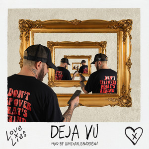 Deja Vu (Explicit)