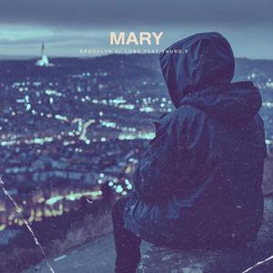 Mary (feat. tauro.9) (Explicit)