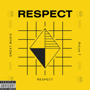 Respect (Explicit)