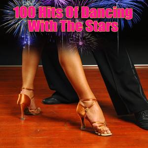 100 Hits Of Dancing With The Stars