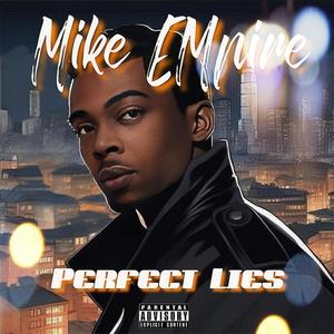 Perfect Lies (Explicit)