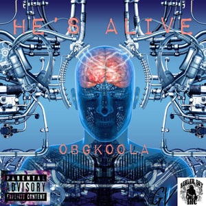 He's Alive (Explicit)
