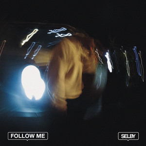 FOLLOW ME (Explicit)