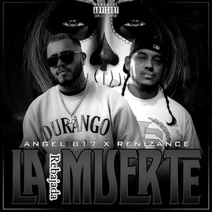 La Muerte Rebajada (Explicit)