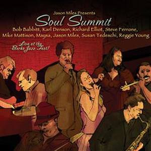 Soul Summit: Live At The Berks Jazz Fest