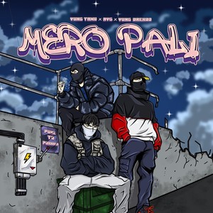 Mero Pali (Explicit)