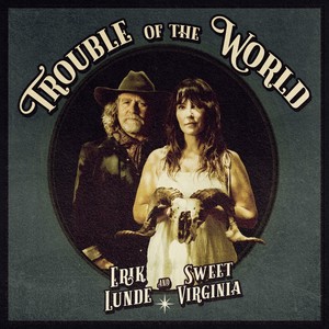 Trouble Of The World