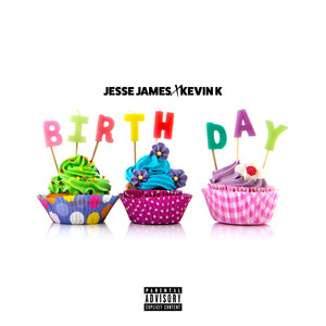 Birthday (Explicit)