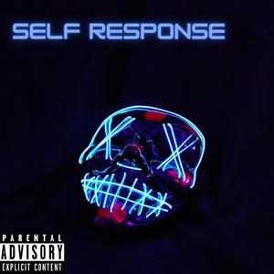 SELF-RESPONSE (Explicit)