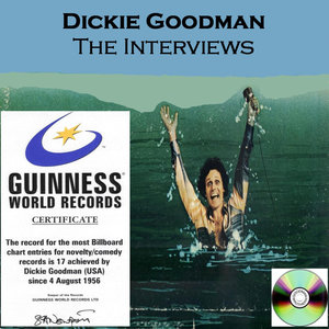 Dickie Goodman The Interviews
