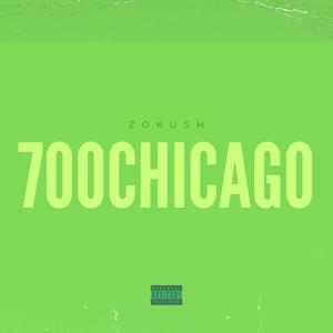 700CHICAGO (feat. Z0KUSH) [Explicit]