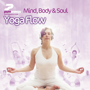 Mind Body And Soul - Yoga Flow