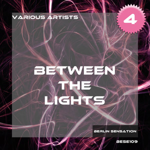 Between the Lights, Vol.4 - The Techno Collection