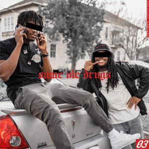 Same Ole Drugs (feat. Ashiya) (Explicit)