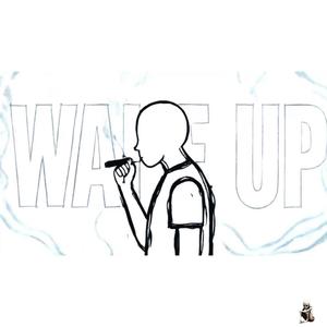 wake up (Explicit)
