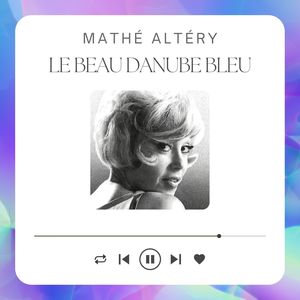 Le beau Danube bleu - Le beau Danube bleu