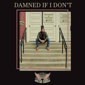 Damned If I Don't (2021 Remastered)