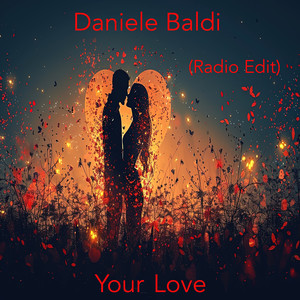 Your Love (Radio Edit)