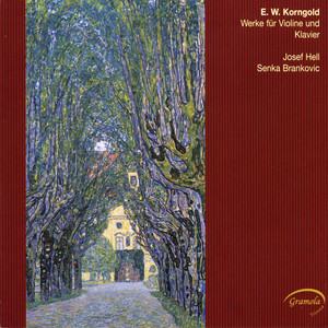 Korngold: Works for Violin and Piano