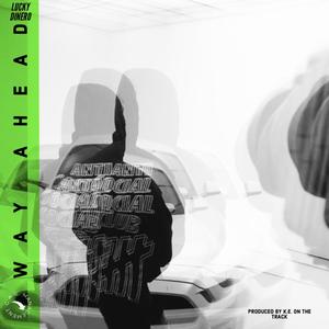 WAY AHEAD (Explicit)