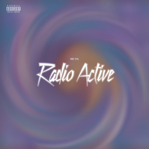 Radio Active (Explicit)