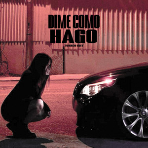 Dime Como Hago (Turreo Edit)