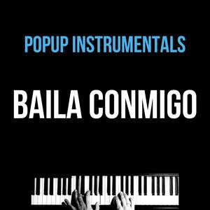 Baila Conmigo (Piano Karaoke)