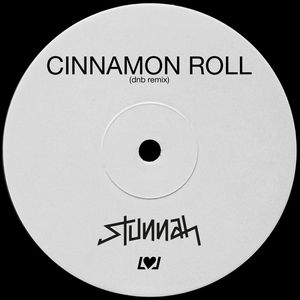 Cinnamon Roll (Drum & Bass Remix)