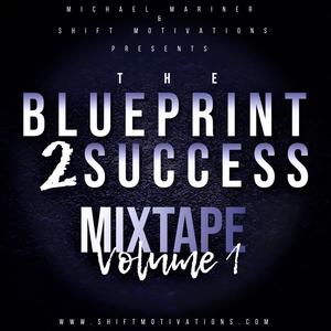 The Blueprint 2 Success Mixtape