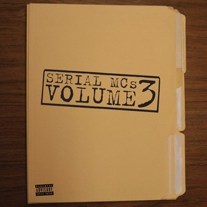 Serial MCs, Vol. 3 (Explicit)