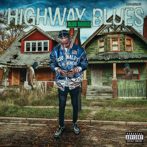 Highway Blues (Explicit)