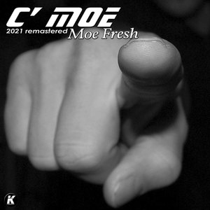 Moe Fresh (2021 Remastered)