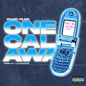 One Call Away (Explicit)