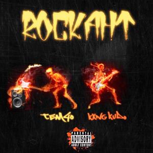 ROCKAHT ! (feat. Kxng Kudo) (Explicit)