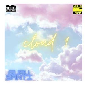 Cloud 9(feat. Shango Beats) (Explicit)