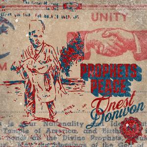 PROPHETS PEACE (feat. DON WON) (Explicit)