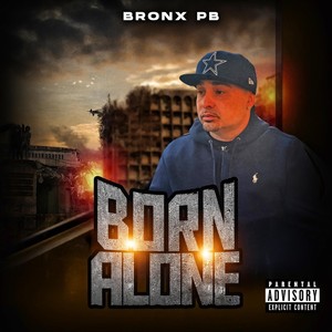 Born Alone (Explicit)