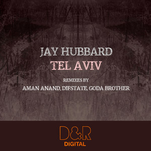 Tel Aviv (Aman Anand Remix)