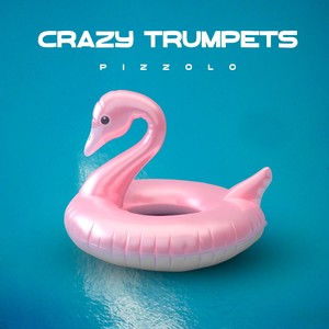 Crazy Trumpets