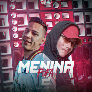 Menina Fofa, Pt. 2 (Explicit)