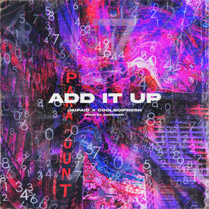 ADD IT UP (Explicit)