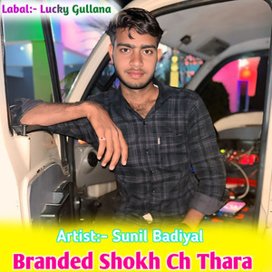 Branded Shokh Ch Thara