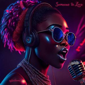 Someone to Love-cyberlume