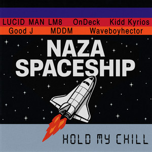 NAZA Spaceship (Explicit)