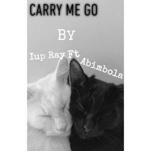 Carry Me Go (Explicit)