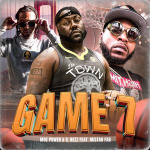 Game 7 (feat. Mistah F.A.B.) (Explicit)